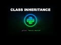 Class Inheritance - Python Programming