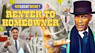 Carlos’ Journey from Renter to Homeowner  Mr  Grant Money's Guide to Homeownership