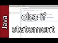 else if statement - Java Programming Tutorial #18 (PC / Mac 2015)