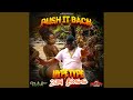 PUSH IT BACK