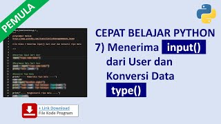 Belajar Cepat Python Pemula 7 Menerima input() dari User dan Konversi Data type()