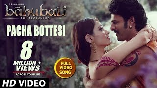 Baahubali Video Songs Telugu | Pacha Bottesi Video Song | Prabhas,Tamannaah |Bahubali Video Songs