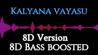 Kalyaana Vayasu | Kolamaavu Kokila | Nayanthara | Abhay Jodhpurkar | 8D Version | 8D Bass boosted