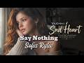 Sofia Rylie - Say Nothing - Deep Emotional Songs [Official Music Video]
