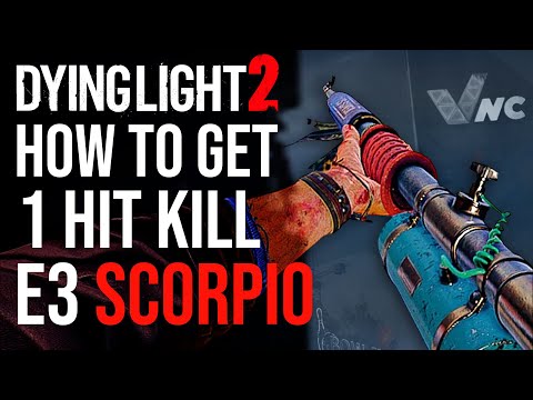 Dying Light 2 Firearms Update: How to Get the Scorpion