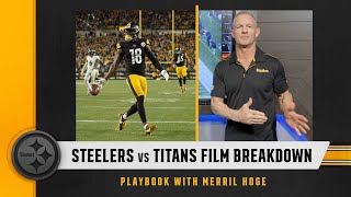 Playbook with Merril Hoge: Steelers vs Titans Film Breakdown | Pittsburgh Steelers