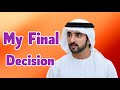 My Final | Sheikh Hamdan | Fazza Poems | Hamdan Fazza Poems Today