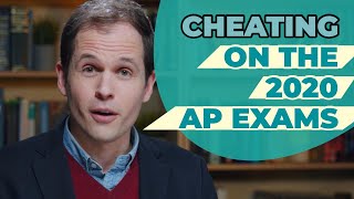 Cheating on the 2020 AP Exams