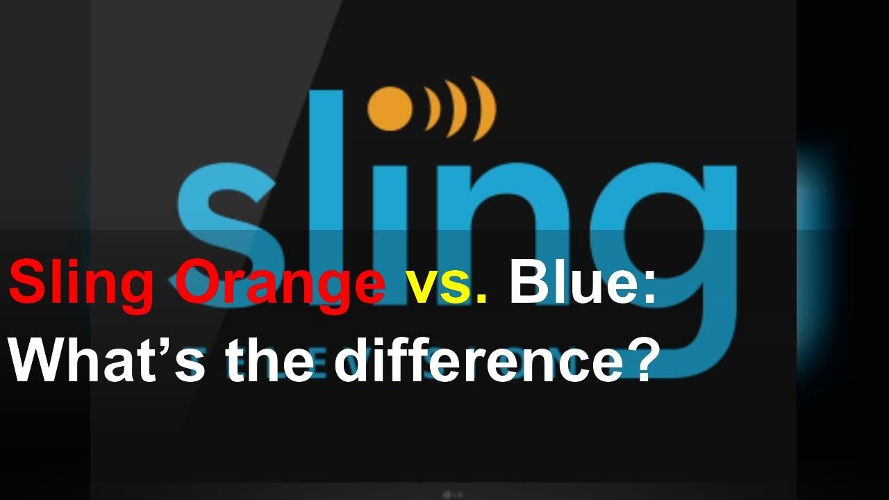 Sling Orange Vs. Blue: What’s The Difference? - YouTube