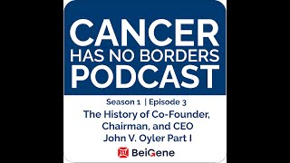 Episode 3: The History of Co-Founder, Chairman, and CEO John V. Oyler