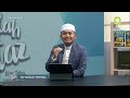 full tanyalah ustaz 2025 mon feb 10 ibu sekolah pertama tonton