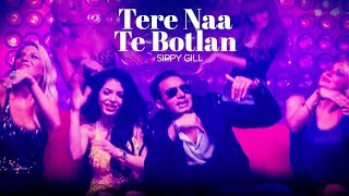 "Tere Naa Te Botlan" Sippy Gill New Punjabi Song | Flower