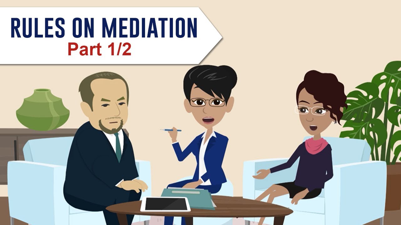 Rules On Mediation, Part 1/3 - YouTube