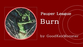 SNC環境でバーン回してみた。/MTG Pauper - Burn