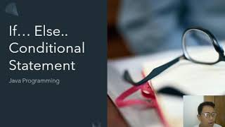 Lesson 5: If .. Else Conditional Statement | Java Programming