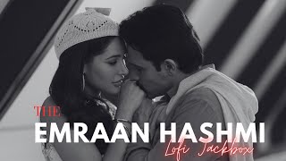 Emraan Hashmi's Best (Lo-fi Mix) Jukebox Vol.1 | Bollywood Lofi | LF | 25Min of Lofi Music