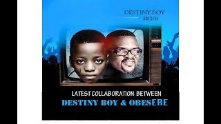 LATEST COLLABORATION BETWEEN OBESERE AND DESTINY BOY.PLS SUBSCRIBE TO FUJI TV