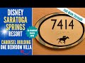 Disney SARATOGA SPRINGS * One Bedroom Villa * Carousel * Full Tour * Walt Disney World * 2022 * 7414