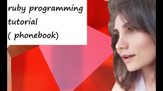ruby programming tutorial ( phonebook)