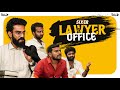 Lawyer Office | Ft Ayaz | SIXER | Blacksheep