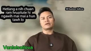 Huaisen takin Sailova a tawngchhuak ve ta - A thusawi hi a pawimawh viau a ni