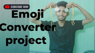 Emoji Converter in Python using Dictionary - Beginner Python Project