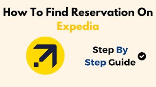 How To Find Reservation On Expedia