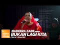 TERGAMAKNYA!!! Nadeera - Bukan Lagi Kita (Versi Akustik) | Gempak Jam Session