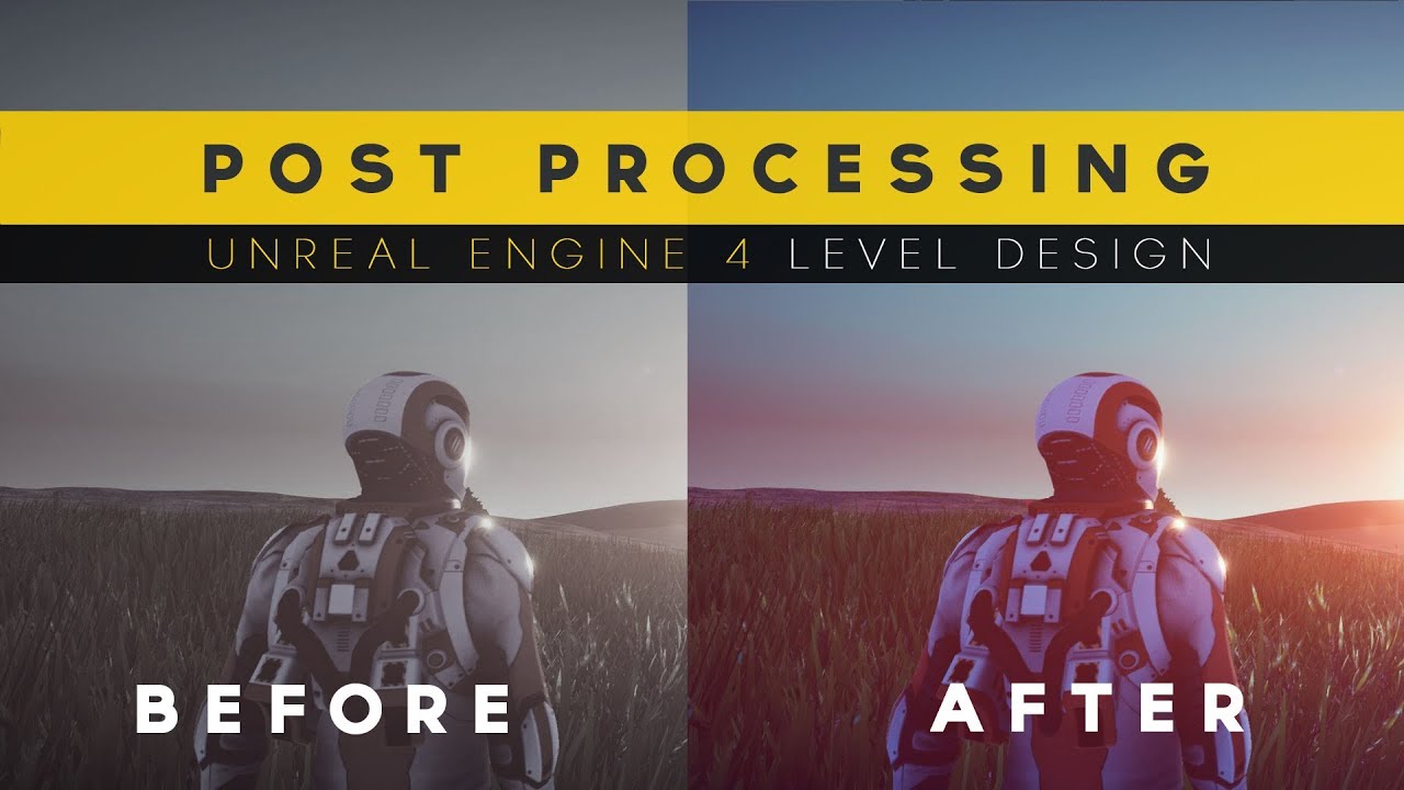 Using Post Processing 20 Unreal Engine 4 Level Design Tutorial
