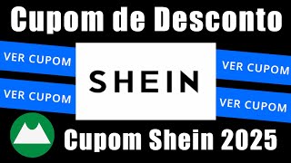 CUPOM DE DESCONTO SHEIN PRIMEIRA COMPRA CUPOM SHEIN PRIMEIRA COMPRA FUNCIONANDO