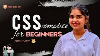 CSS Tutorial for Beginners / Complete CSS with Project Notes & Code 🔥