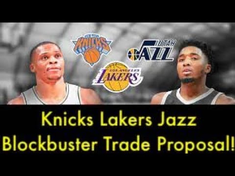 Knicks Lakers Jazz Blockbuster Trade Proposal! - YouTube