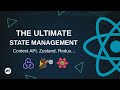 The State of State Management in React (useState, Context API, Zustand...)