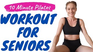 Workout for Seniors Over 70 | 10 Minute Pilates
