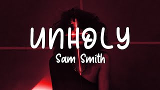 Sam Smith - Unholy (Slowed Lyrics) mommy don't know daddy's getting hot | tiktok snippet