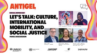 Let’s Talk: CULTURE, International MOBILITY and SOCIAL JUSTICE
