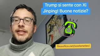 DIEGO FUSARO: Trump si sente con Xi Jinping! Buone notizie?