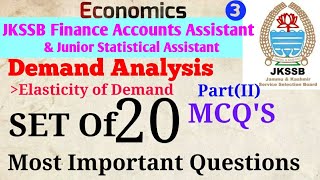 Important MCQ'S on Elasticity of Demand|Demand Analysis|ECONOMICS|JKSSB Finance Accounts Assistant