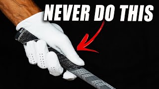 Never Do This One Thing With Your Thumb When Gripping the Golf Club