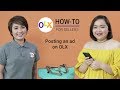 How to Post an Ad on OLX - Quick Guide on Selling Your Item on OLX