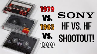 Sony HF Shootout: 1979 vs. 1985 vs. 1999