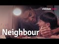 Neighbour // Viddsee.com