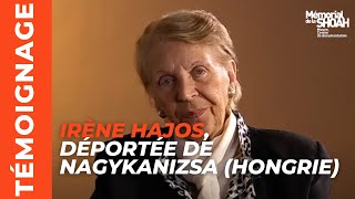 Irène Hajos, déportée de Nagykanizsa (Hongrie) au camp d’Auschwitz-Birkenau