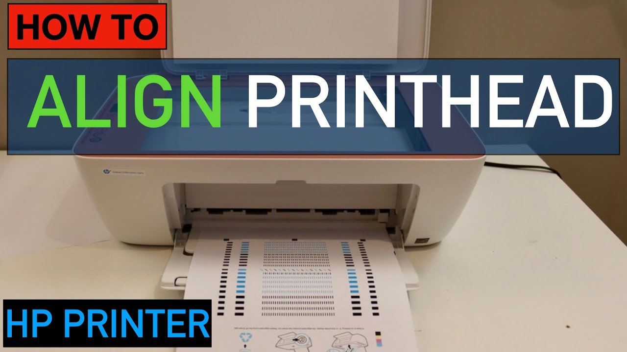 Align Printhead - How To Align Printhead Of HP Printers ? - YouTube