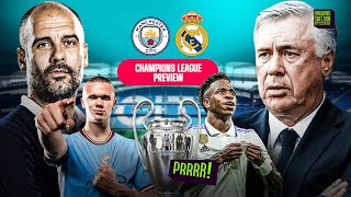 Man City vs Real Madrid: Champions League semifinal preview( Second Leg)