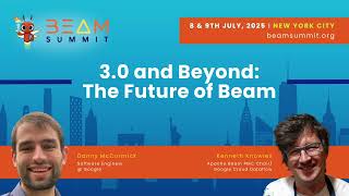 3.0 and Beyond: The Future of Beam - Beam Summit 2025
