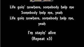 The Lyrics Of The Bee Gees- Stayin' Alive