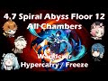 Genshin Impact: 4.7 Spiral Abyss Floor 12 All Chambers - C6 Wanderer