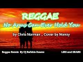 No Arms Can Ever Hold You by Chris Norman _ Cover by Nonoy, Reggae ( Ft Dj Rafzkie )