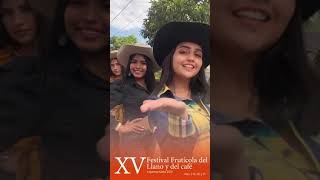 XV Festival de Lejanías Meta ⚘ IX Reinado Folclórico Frutícola